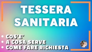 Come richiedere TESSERA SANITARIA [upl. by Miehar]