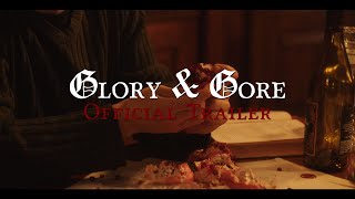 Glory amp Gore  Official Trailer [upl. by Macdonell]