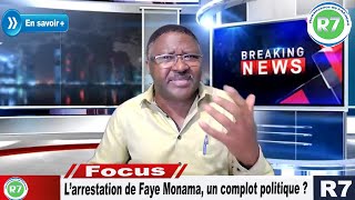 L’INTERPELLATION ET TENTATIVE DE RAPATRIEMENT DE FAYE MONAMA UN COMPLOT POLITIQUE [upl. by Ima]