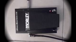 Morley Pro Series II Wah  Volume Pedal Audio Check [upl. by Alberic]