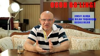 48 DOKTORD  JINSIY ALOQA YOLI BILAN YUQADIGAN KASALLIKLAR [upl. by Aaren]