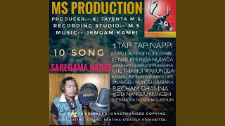 Tap Tap nappi SaReGaMa Naobi 10 song MS [upl. by Shirah546]