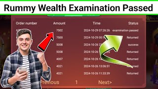 Rummy Wealth Examination Passed Problem  Rummy Wealth Withdrawal Examination Passed Problem Solved [upl. by Vaclava333]