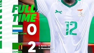 Sierra Leone Vs Zambia AFCON Qualifier match Extended highlights plus Goals 02 [upl. by Macur]