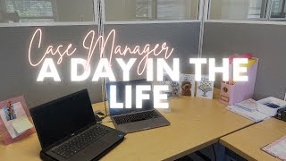 Day in the Life of a Case Manager  Social Worker Vlog  Case Management Tips [upl. by Yseulte923]