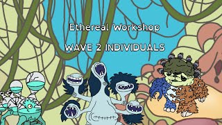 Ethereal Workshop in Composer  Wave 2 Indivs [upl. by Ramey]