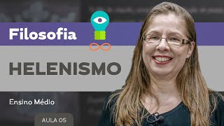 Helenismo​  Filosofia  Ensino Médio [upl. by Airamesor5]