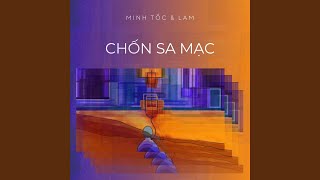 Chốn Sa Mạc [upl. by Solohcin]