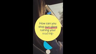 Tips for reducing glare when driving in the sun [upl. by Nomla]