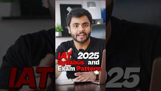 IAT 2025 Syllabus  Exam Pattern  IISc IIT Madras  IISERs [upl. by Ymmot]