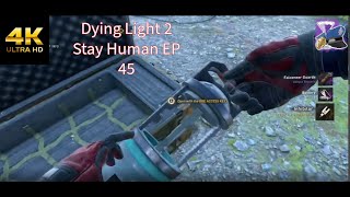 MORE INHIBITORS Dying Light 2 Stay Human EP45 [upl. by Rednaskela]