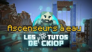 TUTO 🔎  ASCENCEURS à EAU facile et rapide  Minecraft [upl. by Ramaj]