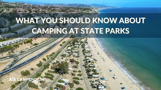 What You Should Know About Camping At State Parks [upl. by Heloise]