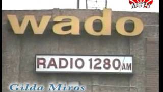 GILDA MIROS HISTORIA RADIO WADO [upl. by Yrod]