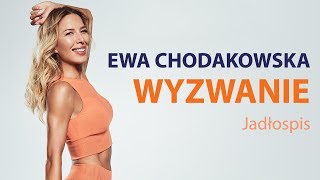 Ewa Chodakowska WYZWANIE Jadłospis [upl. by Holtorf]