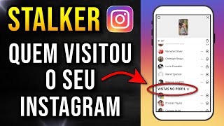 NOVO Como Ver Quem Visitou meu Instagram 2024 Visualizou seu perfil do Instagram [upl. by Ardnazxela]