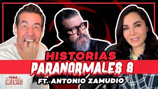 Historias Paranormales 8 ft Antonio Zamudio  De Todo Un Mucho con Martha Higareda y Yordi Rosado [upl. by Refotsirhc]