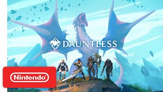 Dauntless  GAMEPLAY  Nintendo Switch  FIRST LOOK [upl. by Benedetta]