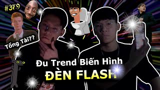 VIDEO  379 Đu Trend Biến Hình Đèn Flash Nhưng SAI SAI  Đu Trend Tiktok  Ping Lê [upl. by Luht]