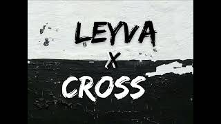 Leyva X Cross  Latidos [upl. by Acinnad868]