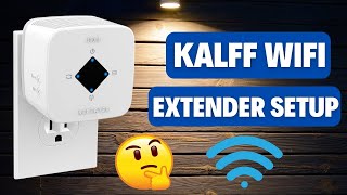 Kalff WiFi Extender Setup amp Installation Guide [upl. by Osric540]