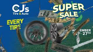 CJs Tire amp Auto Super Sale 2024 [upl. by Tnomed]