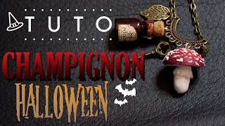 TUTO CHAMPIGNON Vénéneux  HALLOWEEN [upl. by Suirad]