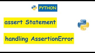 Python Concepts  assert statement handling AssertionError [upl. by Malanie]