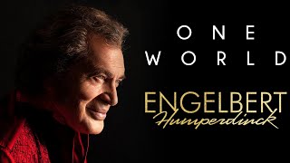 Engelbert Humperdinck  quotOne Worldquot Official Lyric Video [upl. by Anikal]