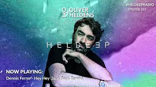 Oliver Heldens  Heldeep Radio 501 [upl. by Nylesaj935]