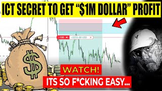 ICT EXPOSED SECRET TO GET quot1 MILLION DOLLARSquot IN TRADING hear it from himself WATCH TILL END [upl. by Gnuhn]