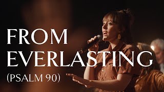 From Everlasting Psalm 90 • Official Video [upl. by Eirok]