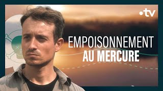 Les orpailleurs empoisonnent la Guyane – Sur le front de lAmazonie avec Hugo Clément [upl. by Garrot]