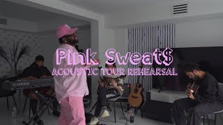 PINK SWEAT ACOUSTIC TOUR REHEARSAL MINIDOC [upl. by Leahcimnoj]