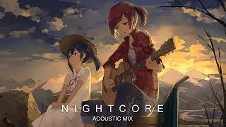 Best Nightcore Acoustic Mix ♪ 1 Hour Special ♪ Most Beautiful amp Emotional Music [upl. by Norrie]