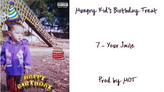 Hein Htet Zaw  Your Smile Prod by HOT Hungry Kid’s Birthday Treat [upl. by Baggott]