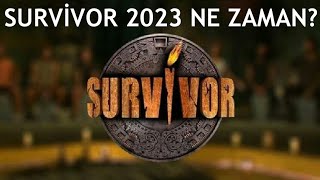 Survivor 2023 Ne Zaman Başlayacak [upl. by Edras61]