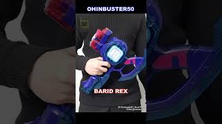 DX Barid Rex  Ohinbuster50 Revice weapon [upl. by Christel239]