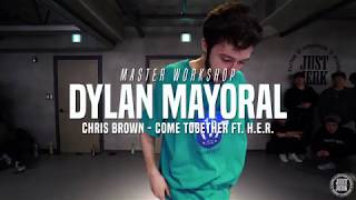 Dylan mayoral Workshop  Chris brown  Come Together  Justjerk Dance Academy [upl. by Acinemod]