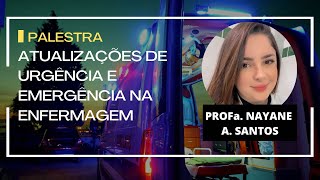 ENFERPLAY  ATUALIZAÇÕES DE URGÊNCIA E EMERGÊNCIA NA ENFERMAGEM [upl. by Birchard]