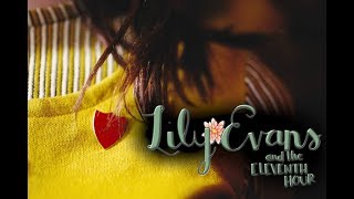 Lily Evans and the Eleventh Hour  Official Trailer [upl. by Hajan]