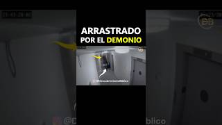 El Demonio lo Arrastra Una Escena Sobrenatural [upl. by Hallie]