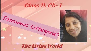 Taxonomic categories CBSE class 11 Chapter 1 The Living World Biology [upl. by Domeniga]