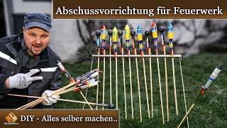 Abschussvorrichtung für Feuerwerk selber bauen  Raketenständer selber bauen [upl. by Gillman114]