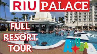 RIU PALACE ARUBA RESORT 2024 ALL INCLUSIVE  FULL RESORT TOUR  ARUBA VACATION RESORT [upl. by Repsihw]