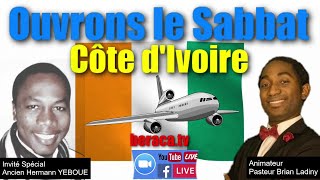 Ouvrons le Sabbat  Côte dIvoire  Ancien Hermann Yecoue  Dr Brian Ladiny [upl. by Ralat]