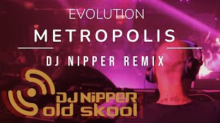 Metropolis DJ Nipper Vocal Remix [upl. by Chouest]