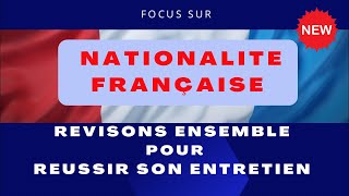 Questions réponses entretien nationalité française  retour d’expérience [upl. by Brnaby]