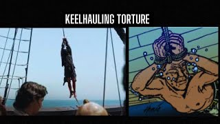 The Brutal History of Keelhauling A Gruesome Pirate Punishment [upl. by Ailedo]