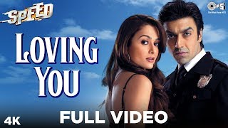 Loving You Full Video  Speed  Ashish Chaudhary Amrita Arora  Sonu Nigam Antara Mitra  Pritam [upl. by Jerrine]